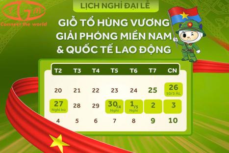 Thông báo lịch nghỉ lễ Giỗ tổ Hùng Vương, 30-4 & 1-5 - 2026