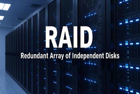 Các chuẩn RAID phổ biến trên hệ thống máy chủ (Server) hiện nay